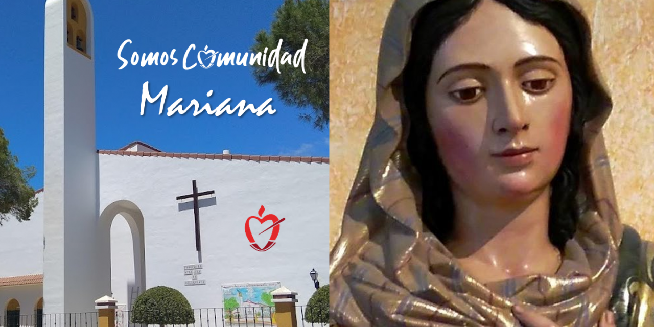 Somos Comunidad Mariana. Parroquia de Ntra. Sra. de Bellavista, Huelva. 2026.