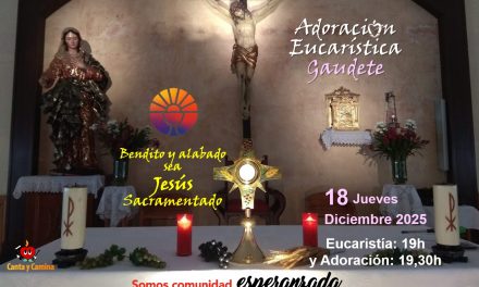 Adoración Eucarística Ntra. Sra. de Bellavista. Júbilo y Esperanza.