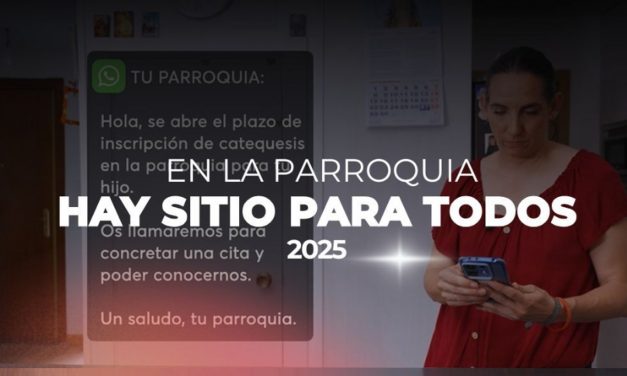 En la parroquia hay sitio para todos. ¿Y tú, te has planteado ser catequista? 2025.