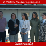 La familia: columna vertebral de la Iglesia y prioridad de la pastoral agustiniana.