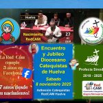Encuentro y Jubileo Diocesano de Catequistas de Huelva. 8 noviembre 2025. 