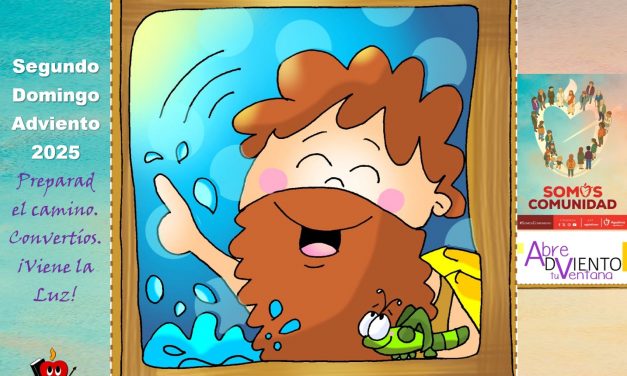 Convertirse en mariposa. Segundo Domingo de Adviento, Ciclo A.