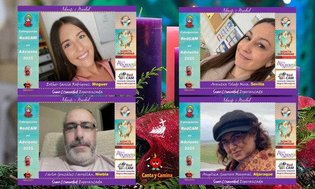 Testimonios de Catequistas en Adviento 2025 en la Red de Catequistas Alegres Mensajeros (RedCAM).