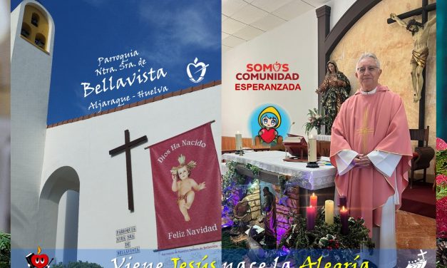 Adviento y Navidad 2025 en la Parroquia de Ntra. Sra. de Bellavista, Aljaraque (Huelva).