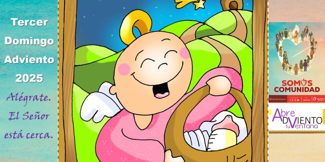 Alegría y fe madura. Tercer Domingo de Adviento, Ciclo A.