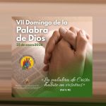 VII Domingo de la Palabra de Dios. “La palabra de Cristo habite en vosotros” (Col 3,16).