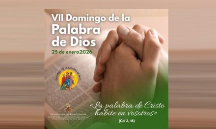 VII Domingo de la Palabra de Dios. “La palabra de Cristo habite en vosotros” (Col 3,16).