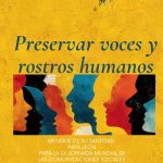 LX Jornada Mundial de las Comunicaciones Sociales: “Preservar las voces y los rostros humanos”.