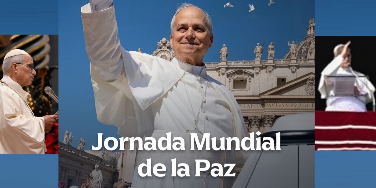 1 ENERO: SOLEMNIDAD DE MARÍA SANTÍSIMA MADRE DE DIOS. LIX JORNADA MUNDIAL DE LA PAZ.