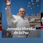 1 ENERO: SOLEMNIDAD DE MARÍA SANTÍSIMA MADRE DE DIOS. LIX JORNADA MUNDIAL DE LA PAZ.