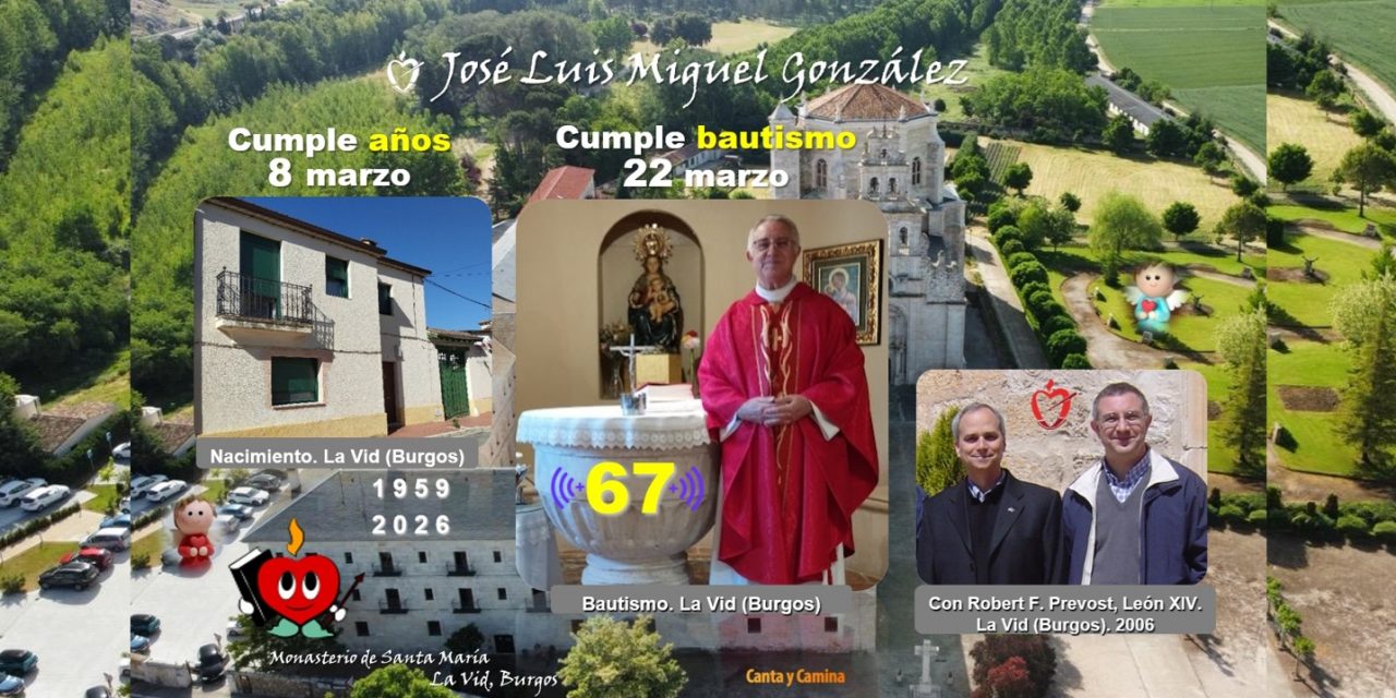 Agradecido por el 67º cumpleaños y cumplebautismo. Soy hijo de Dios con corazón agustiniano.