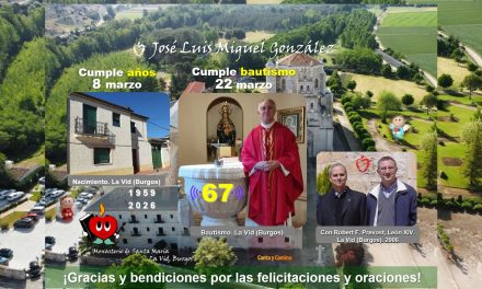 Agradecido por el 67º cumpleaños y cumplebautismo. Soy hijo de Dios con corazón agustiniano.