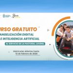 Evangelización Digital e Inteligencia Artificial. Red Pastoral Juvenil. 2026.