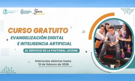 Evangelización Digital e Inteligencia Artificial. Red Pastoral Juvenil. 2026.