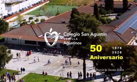 50º Aniversario del Colegio San Agustín de Sevilla. Educando y aprendiendo. 1976-2026.