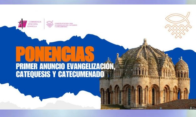 Jornadas de delegados de Primer Anuncio, Catequesis y Catecumenado. «Y después del Primer Anuncio, ¿qué?».