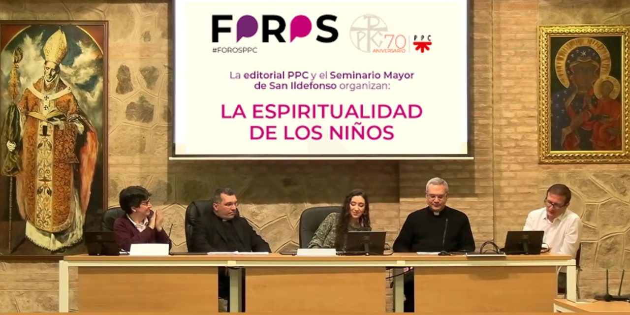 Foro PPC: La espiritualidad de los niños.