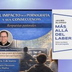 Contra la pornografía: conocerse mejor uno mismo y orar por sanación.
