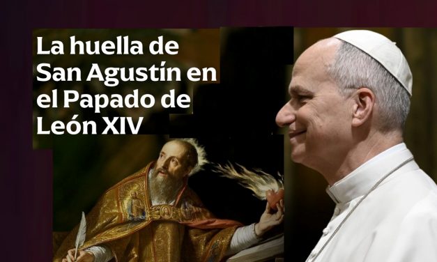 La huella de san Agustín en el papado de León XIV.