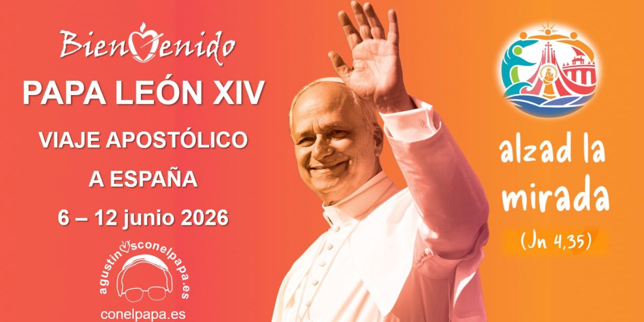 Programa oficial de la Visita Apostólica del papa León XIV a España. 6 al 12 junio 2026.