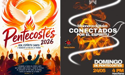 Misioneros digitales conectados por el Espíritu. Oración de Pentecostés 2026.