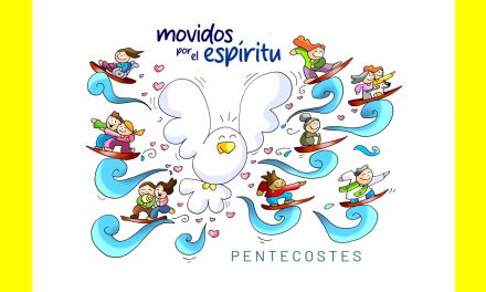 Movidos por la ola del Espíritu. Pentecostés. Ciclo A