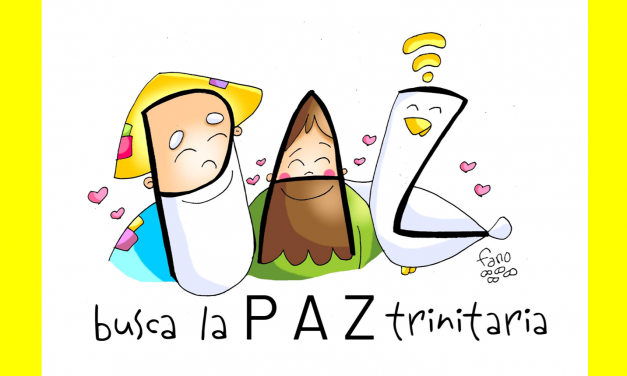 Busca la paz trinitaria. Domingo de la Santísima Trinidad. Ciclo A.